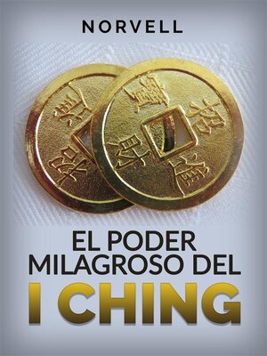 cover image of El Poder Milagroso del I Ching (Traducido)